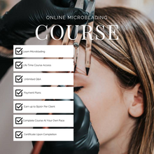 Load image into Gallery viewer, Online Microblading for Beginners Certification