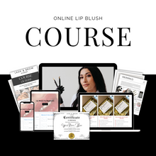 Load image into Gallery viewer, Online Beginner Lip Blush Tattoo Certification