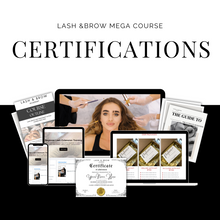 Load image into Gallery viewer, Mega Certifications | Lash Extensions + Brow Sculpting + Brow Mapping + Brow Lam + Lash Lift
